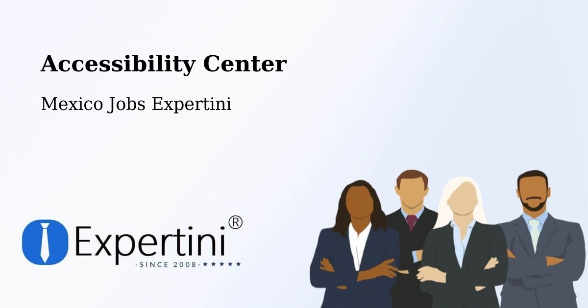 Accessibility Statement – Quila - Mexico Jobs Expertini