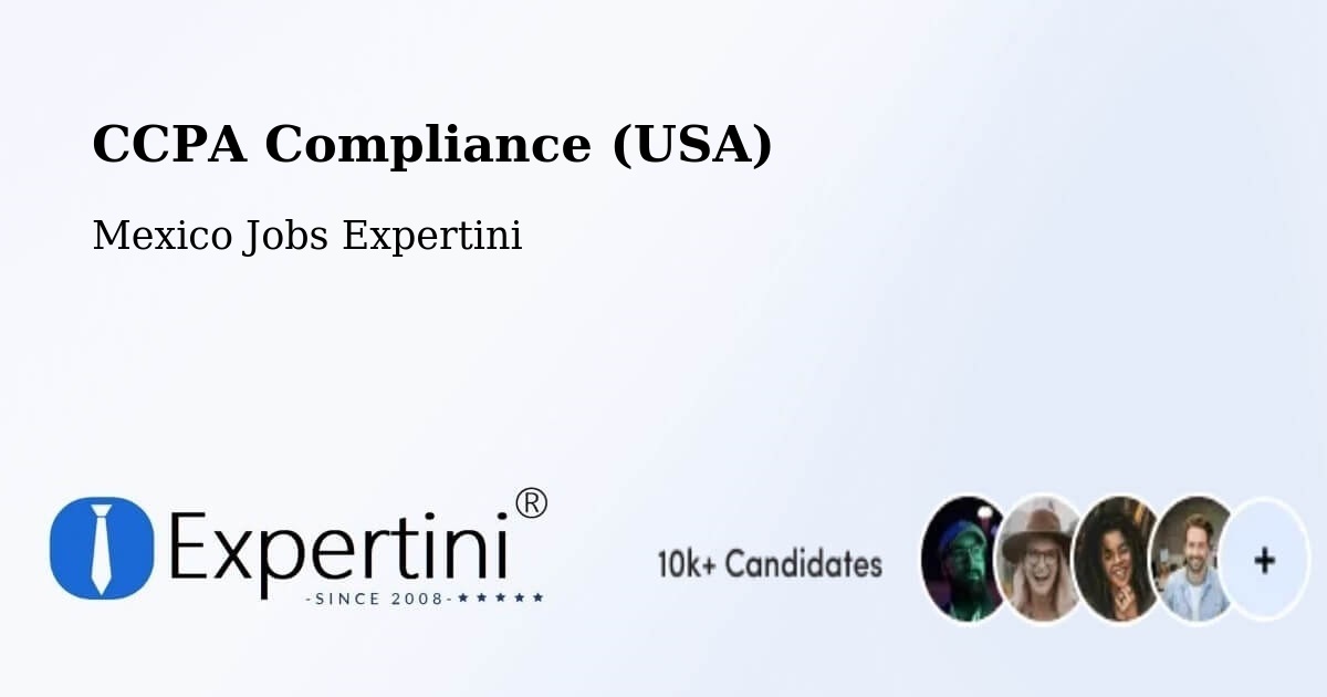 CCPA Privacy Rights & Compliance Notice – Quila - Mexico Jobs Expertini