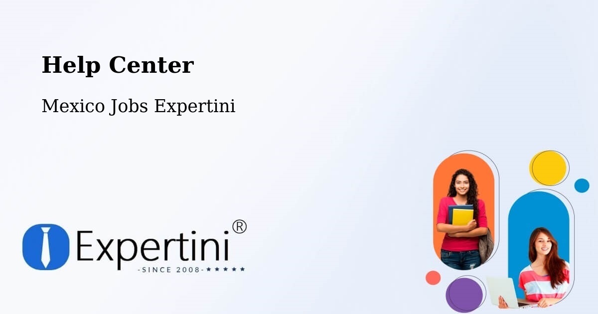 Help Center – Quila - Mexico Jobs Expertini