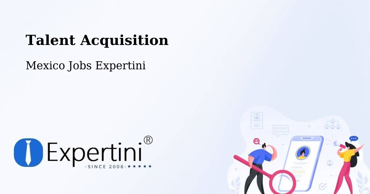 Post Jobs & Find Candidates in Quila – Talent Acquisition Solutions - Mexico Jobs Expertini